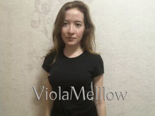 ViolaMelllow