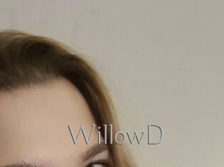 WillowD