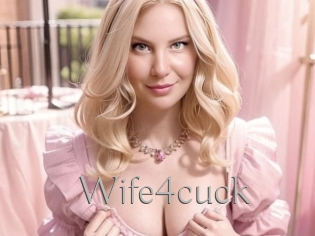 Wife4cuck