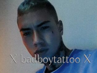 X_badboytattoo_X