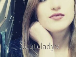 Xcuteladyx