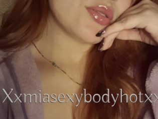 Xxmiasexybodyhotxx