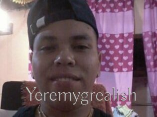 Yeremygrealish